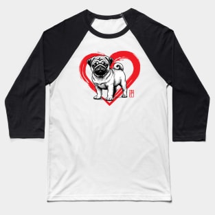 I Love My Pug - I Love my dog - Darling dog Baseball T-Shirt